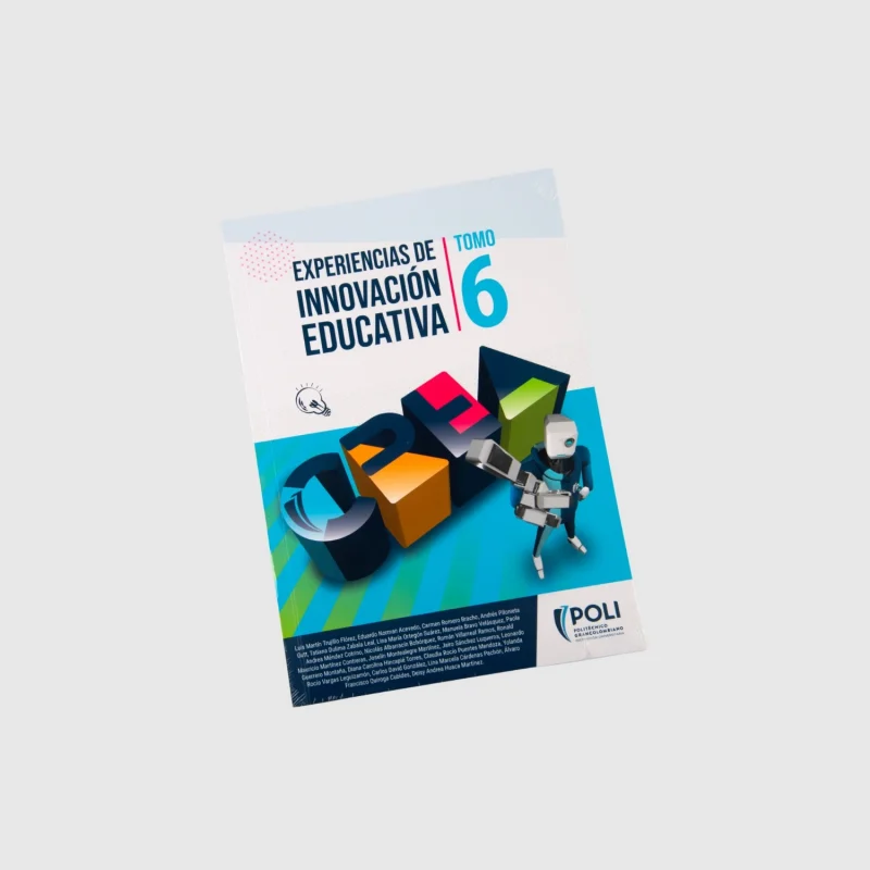 Experiencias de Innovación  Educativa Tomo 6.